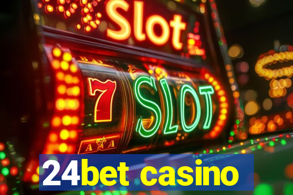 24bet casino